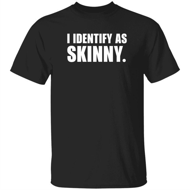 Nikocado Avocado Merch I Identify As Skinny Shirt