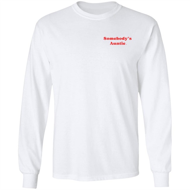 Somebody's Auntie T Shirt Insecure Hbo Somebody's Auntie T Shirt Insecure Hbo