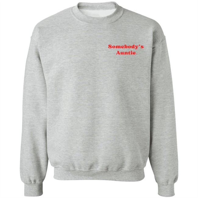 Somebody's Auntie T Shirt Insecure Hbo Somebody's Auntie T Shirt Insecure Hbo