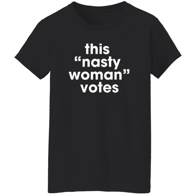 Stacey B This Nasty Women Votes Shirt Stacey B This Nasty Women Votes Shirt
