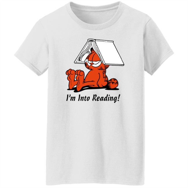 I'm Into Reading Garfield T Shirt Shan Horan I'm Into Reading Garfield T Shirt Shan Horan