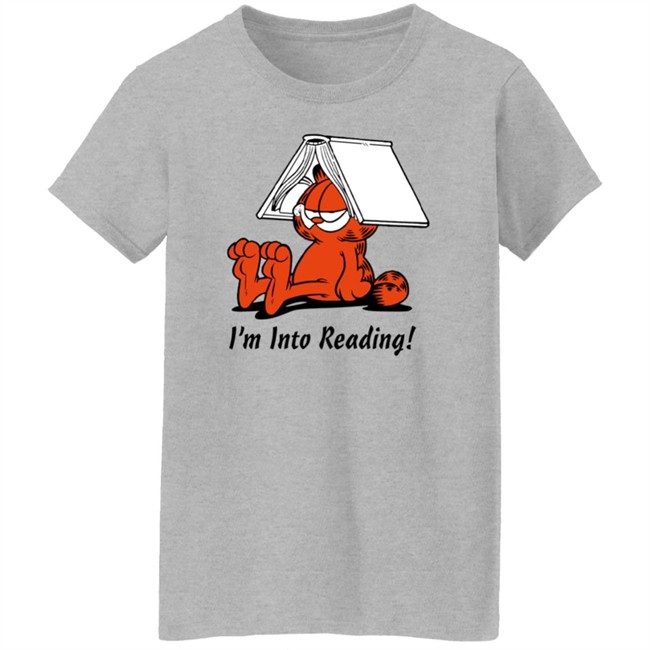 I'm Into Reading Garfield T Shirt Shan Horan I'm Into Reading Garfield T Shirt Shan Horan