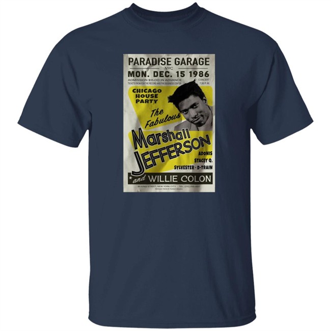 Marshall Jefferson At Paradise Garage New York City 1986 T Shirt Marshall Jefferson At Paradise Garage New York City 1986 T Shirt