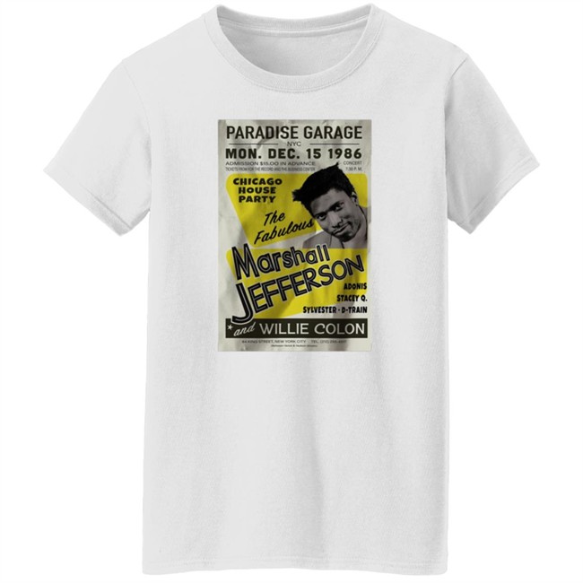 Marshall Jefferson At Paradise Garage New York City 1986 T Shirt Marshall Jefferson At Paradise Garage New York City 1986 T Shirt