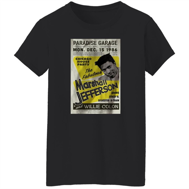 Marshall Jefferson At Paradise Garage New York City 1986 T Shirt Marshall Jefferson At Paradise Garage New York City 1986 T Shirt