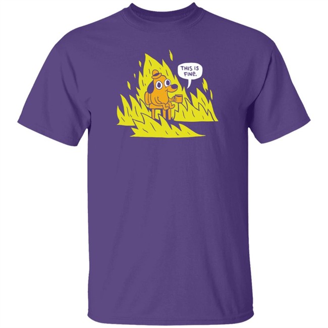 Topatoco Store This Is Fine Shirt Daniel Kibblesmith Topatoco Store This Is Fine Shirt Daniel Kibblesmith