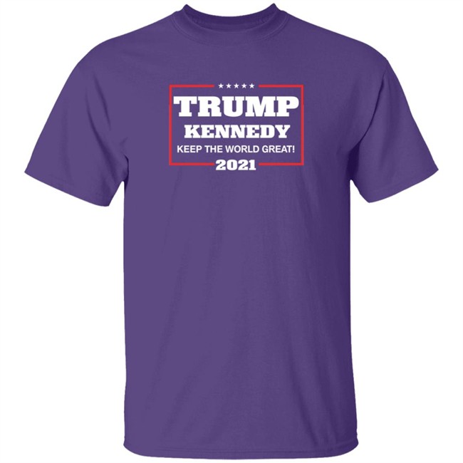 Trump Kennedy Keep The World Great 2021 Shirt Trump Kennedy Keep The World Great 2021 Shirt