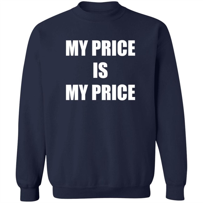 Dj Coop Hoe My Price Is My Price Shirt Iamdjcoop Dj Coop Hoe My Price Is My Price Shirt Iamdjcoop