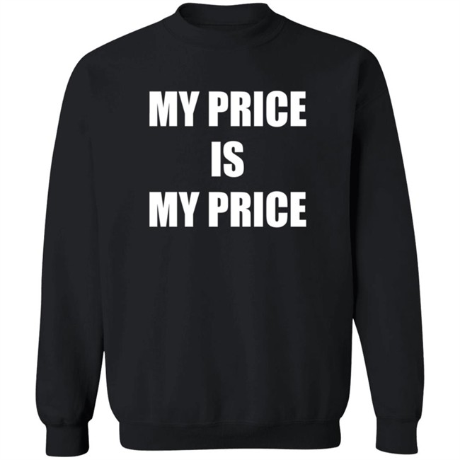 Dj Coop Hoe My Price Is My Price Shirt Iamdjcoop Dj Coop Hoe My Price Is My Price Shirt Iamdjcoop