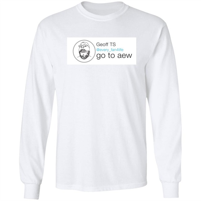 Advil Lasagna Geoff Ts Every Fan4life Go To Aew The Every Fan Shirt Advil Lasagna Geoff Ts Every Fan4life Go To Aew The Every Fan Shirt