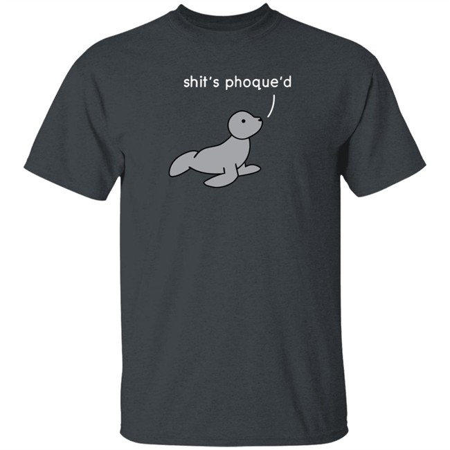 Dinosaur Merch Shit's Phoque'd Shirt