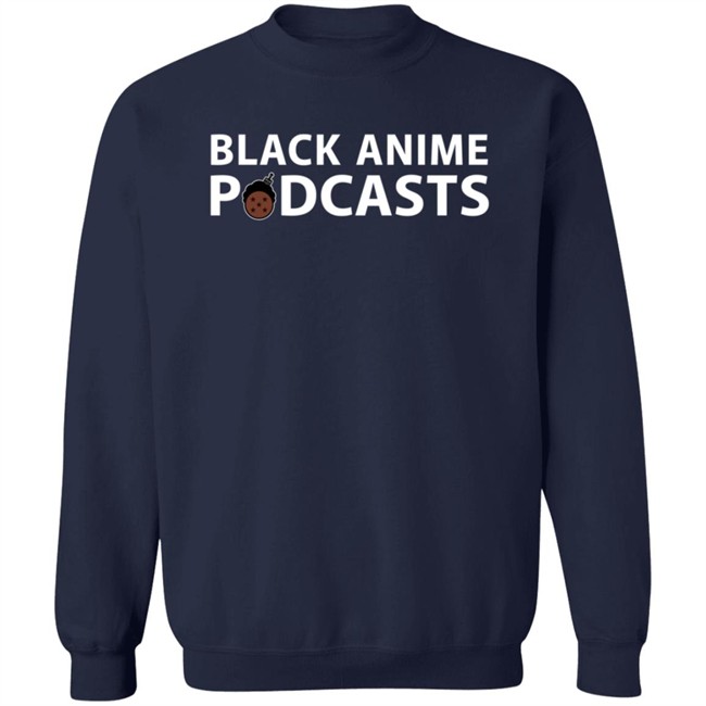 Black Anime Podcasts Merch Hoodie Black Anime Podcasts Merch Hoodie