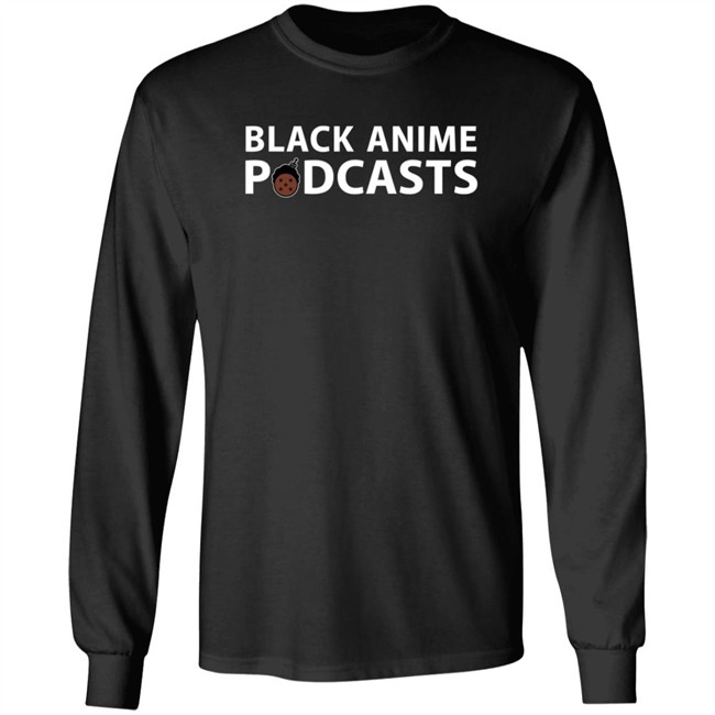 Black Anime Podcasts Merch Hoodie Black Anime Podcasts Merch Hoodie