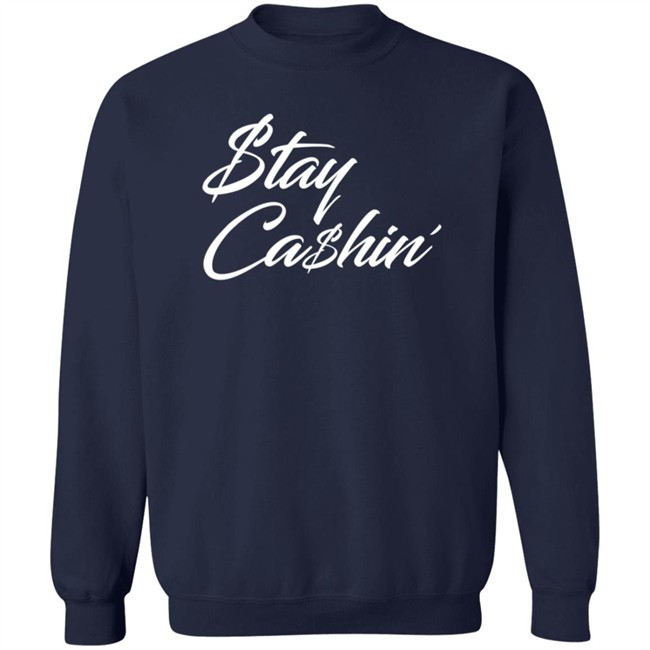 Tommy Greturns Stay Cashin Shirt Tommy Greturns Stay Cashin Shirt