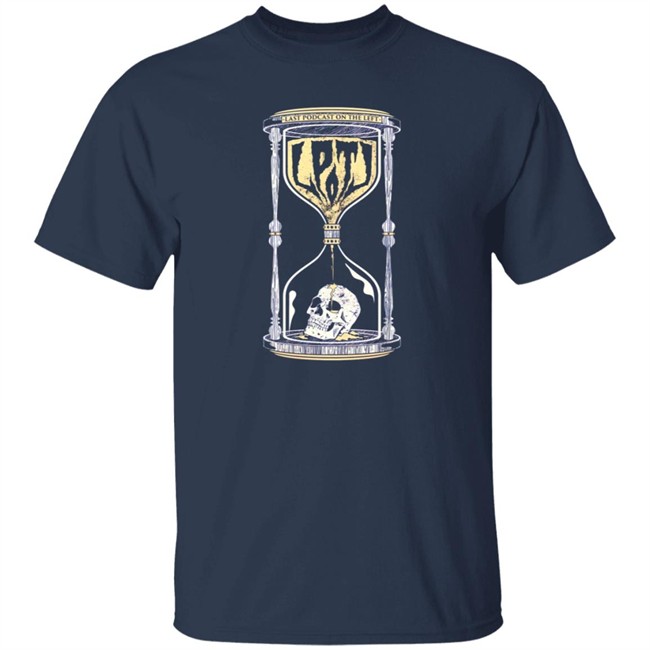 Last Podcast Merch Hourglass Shirt Last Podcast Merch Hourglass Shirt