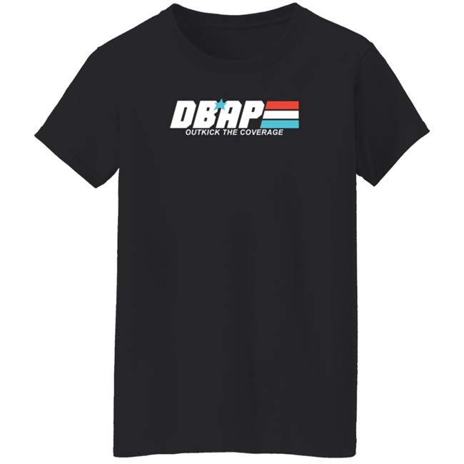 Outkick Shop Dbap Outkick The Covrage Shirt DBAP T-Shirt Outkick Shop Dbap Outkick The Covrage Shirt DBAP T-Shirt