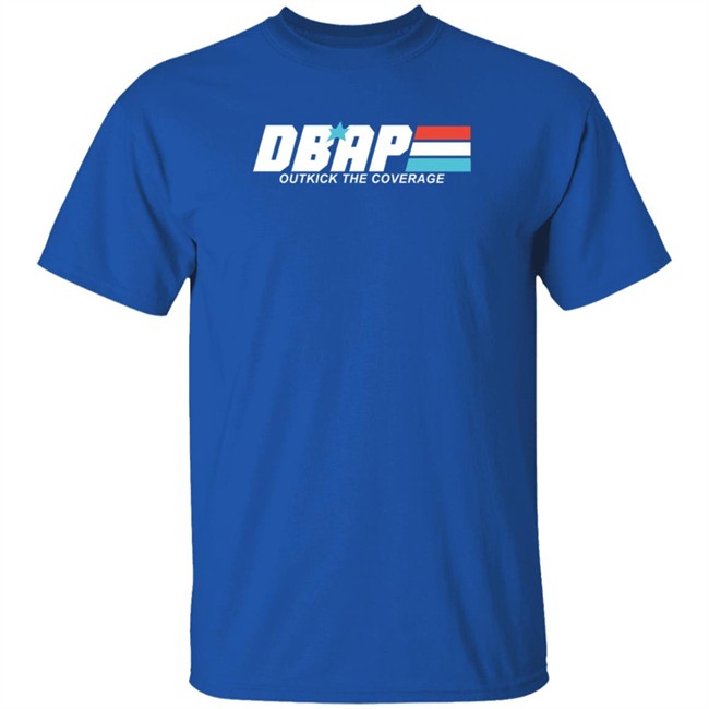 Outkick Shop Dbap Outkick The Covrage Shirt DBAP T-Shirt Outkick Shop Dbap Outkick The Covrage Shirt DBAP T-Shirt