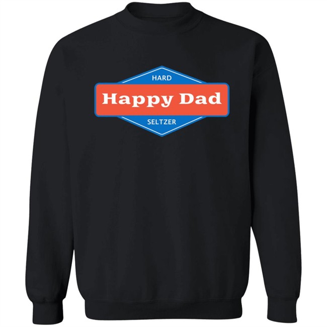 Steve Will Do It Merch Steve Will Do It Happy Dad T Shirt Steve Will Do It Merch Steve Will Do It Happy Dad T Shirt