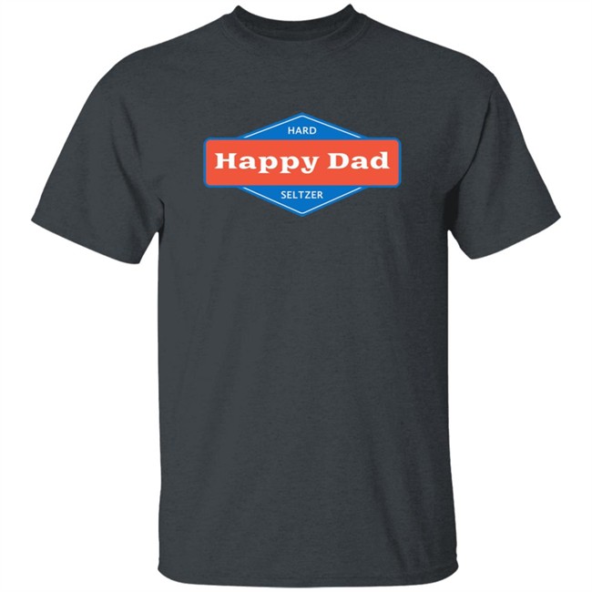 Steve Will Do It Merch Steve Will Do It Happy Dad T Shirt Steve Will Do It Merch Steve Will Do It Happy Dad T Shirt