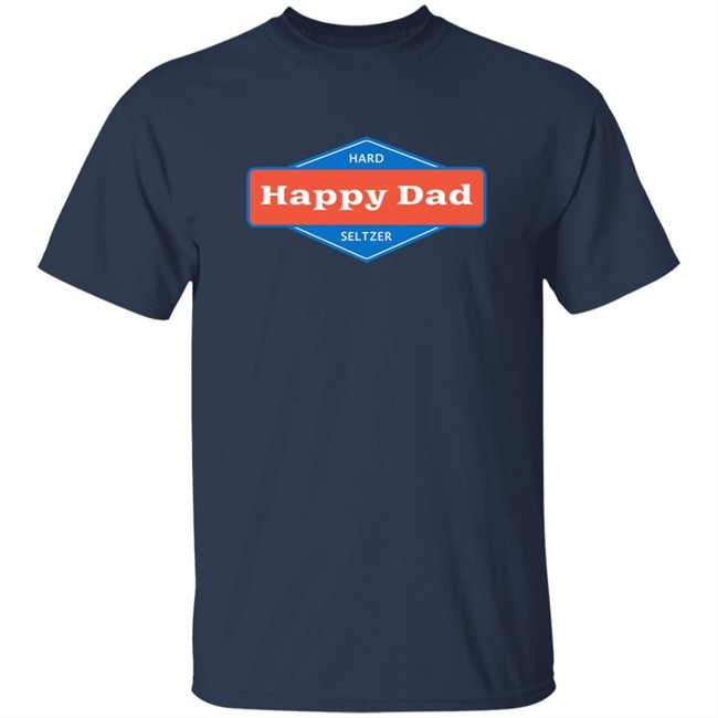 Steve Will Do It Merch Steve Will Do It Happy Dad T Shirt Steve Will Do It Merch Steve Will Do It Happy Dad T Shirt