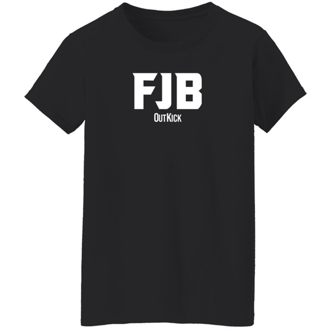 Outkick Shop FJB Outkick Shirt Outkick Shop FJB Outkick Shirt