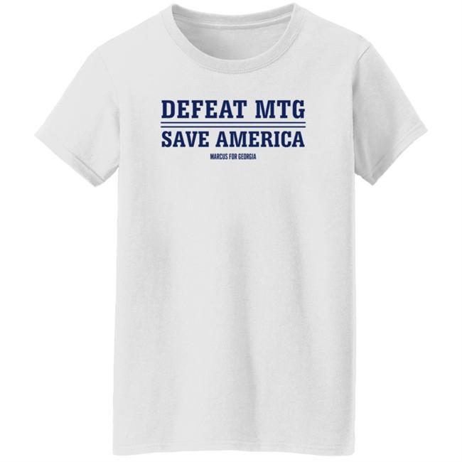 Marcus Flowers Merch Defeat Mtg Save America T Shirt Marcus For Georgia Marcus Flowers Merch Defeat Mtg Save America T Shirt Marcus For Georgia