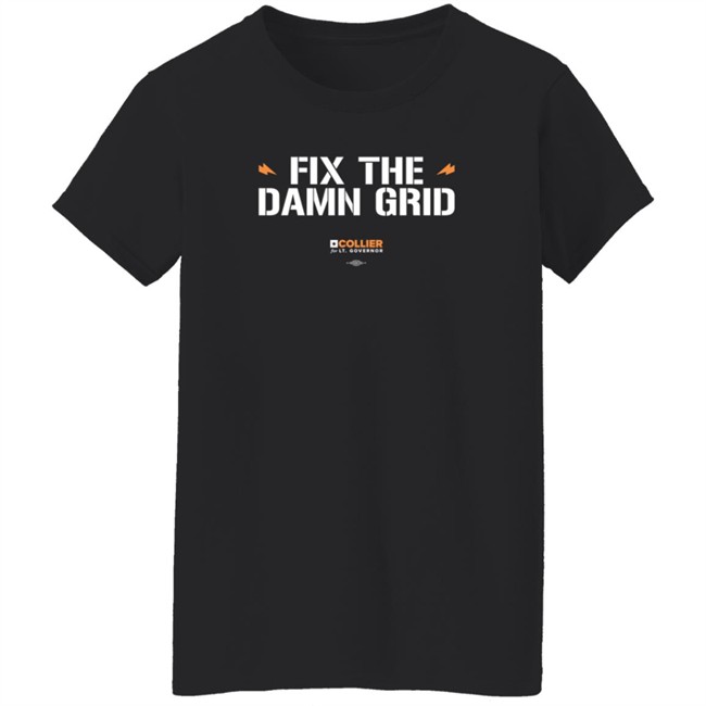 Collier for Texas Fix The Damn Grid T Shirt Corontined Collier for Texas Fix The Damn Grid T Shirt Corontined