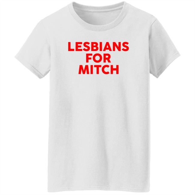 Lesbians For Mitch T Shirt Iyearnforagony Lesbians For Mitch T Shirt Iyearnforagony