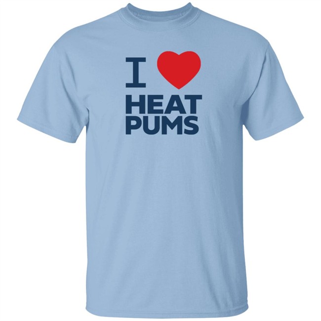 Bc Hydro I Love Heat Pumps Shirt Dr Sara Hastings Bc Hydro I Love Heat Pumps Shirt Dr Sara Hastings