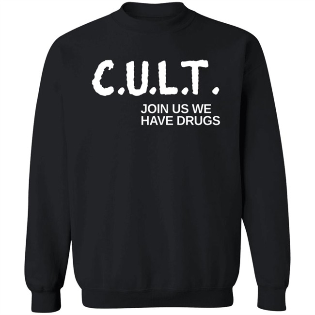 Miss Ghandi Cultlife Cult Join Us We Have Drugs Shirt Miss Ghandi Cultlife Cult Join Us We Have Drugs Shirt