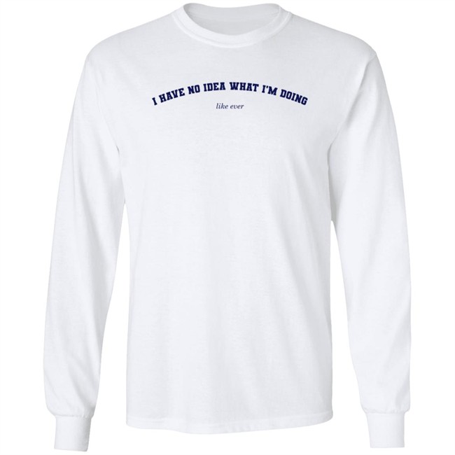 Alisha Marie Merch I Have No Idea What I'm Doing Hoodie Alisha Marie Merch I Have No Idea What I'm Doing Hoodie