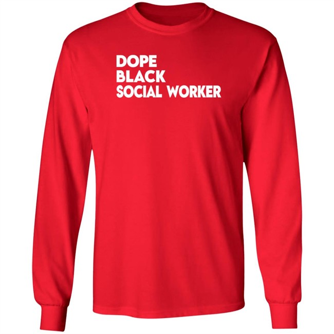 Bashea Williams Dope Black Social Worker Hoodie Bashea Williams Dope Black Social Worker Hoodie