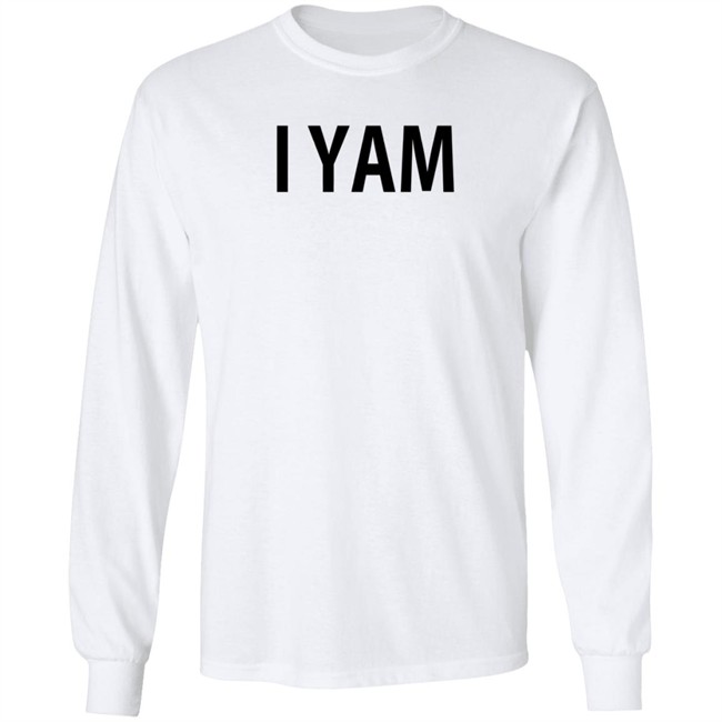 I Yam Sweatshirt EmceeCakez I Yam Sweatshirt EmceeCakez