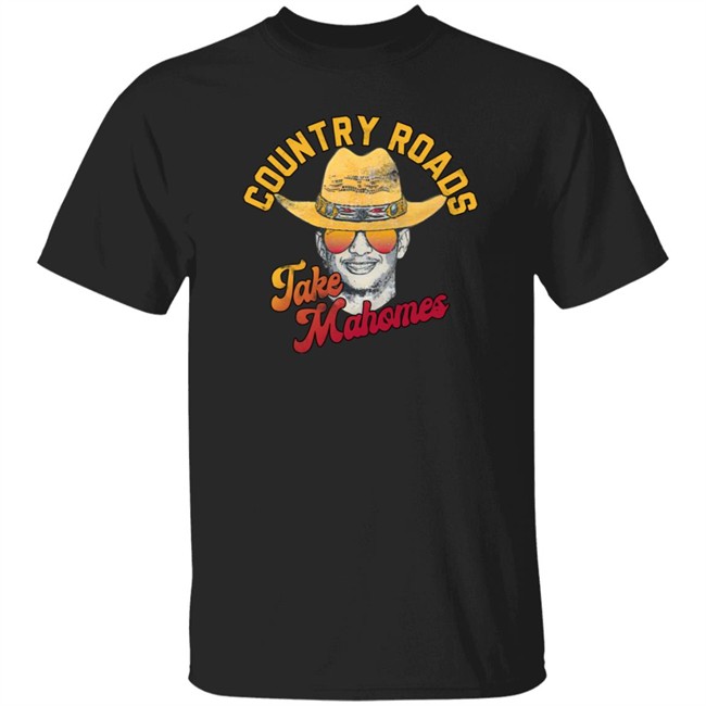 Country Roads Take Mahomes Patrick Mahomes Kansas City Chiefs Inspired Shirt Atx Humor Merch Kc Sports Network Country Roads Take Mahomes Patrick Mahomes Kansas City Chiefs Inspired Shirt Atx Humor Merch Kc Sports Network
