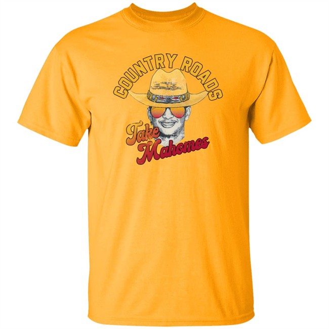 Country Roads Take Mahomes Patrick Mahomes Kansas City Chiefs Inspired Shirt Atx Humor Merch Kc Sports Network Country Roads Take Mahomes Patrick Mahomes Kansas City Chiefs Inspired Shirt Atx Humor Merch Kc Sports Network