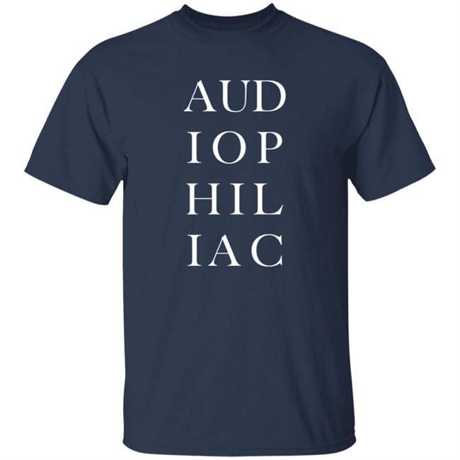 Audiophiliac Daily Show Store Audiophiliac Shirt Steve Guttenberg Audiophiliac Daily Show Store Audiophiliac Shirt Steve Guttenberg