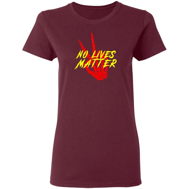 Hangovergang Store Shop Merch No Lives Matter Peace Out Tee Shirt Hangovergang Store Shop Merch No Lives Matter Peace Out Tee Shirt
