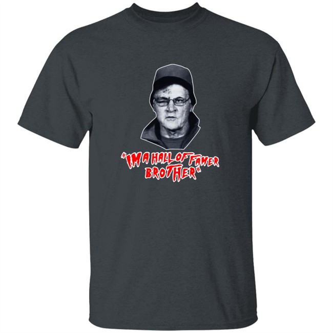 Barstoolsports Store Hall Of Famer Brother Tee Barstoolsports Store Hall Of Famer Brother Tee