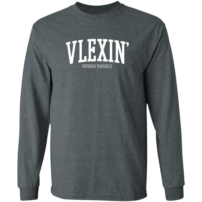 Vlex Galindo Merch Vlexin Express Yourself T Shirt Vlex Galindo Merch Vlexin Express Yourself T Shirt