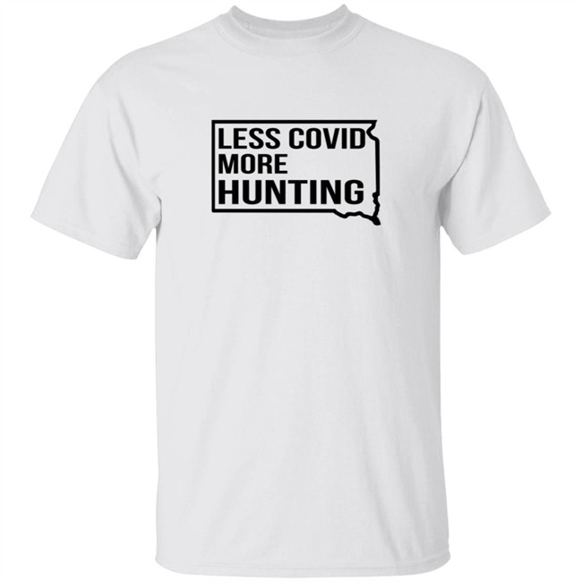 Less Covid More Hunting Long Sleeve Shirt Less Covid More Hunting Long Sleeve Shirt