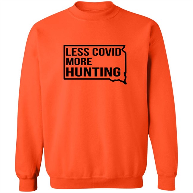Less Covid More Hunting Long Sleeve Shirt Less Covid More Hunting Long Sleeve Shirt