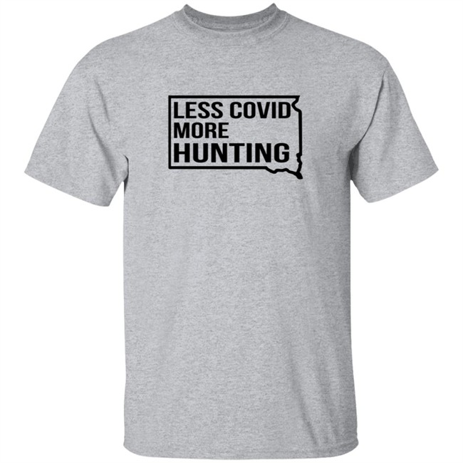 Less Covid More Hunting Long Sleeve Shirt Less Covid More Hunting Long Sleeve Shirt