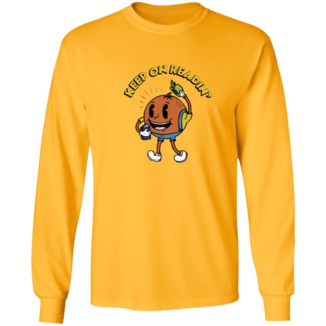 Keep On Readin Orange County Library System T Shirt Keep On Readin Orange County Library System T Shirt