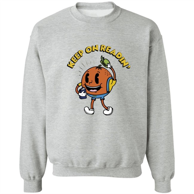 Keep On Readin Orange County Library System T Shirt Keep On Readin Orange County Library System T Shirt