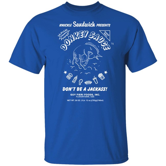 Guy Fieri Merch Donkey Sauce Tee Shirt Guy Fieri Merch Donkey Sauce Tee Shirt