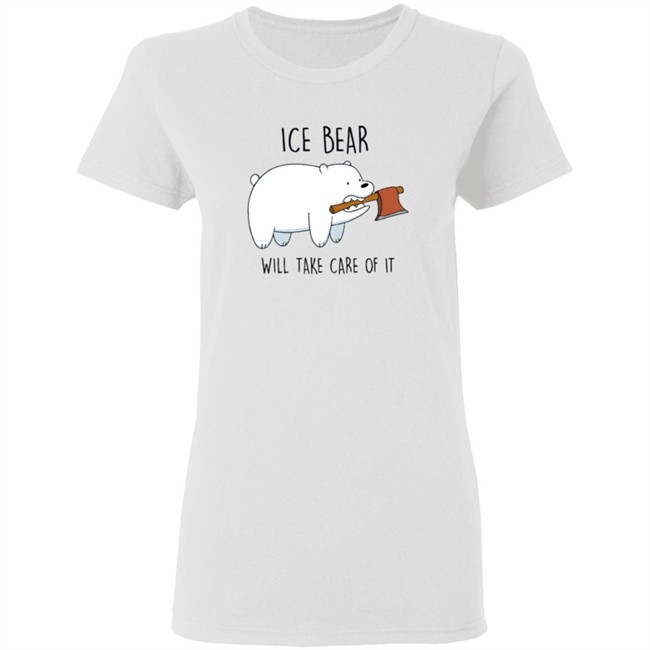 We Bare Bears Merch We Bare Bears Take Care Of It T Shirt We Bare Bears Merch We Bare Bears Take Care Of It T Shirt