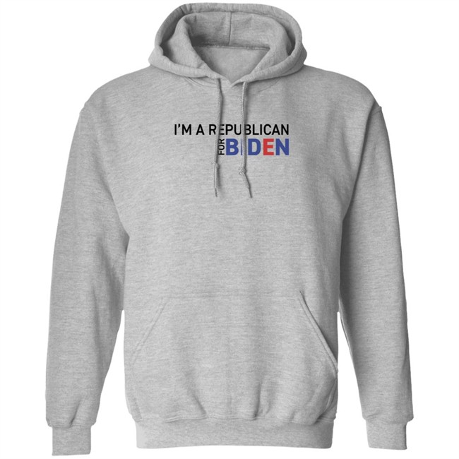 I'm A Republican For Biden T Shirt I'm A Republican For Biden T Shirt