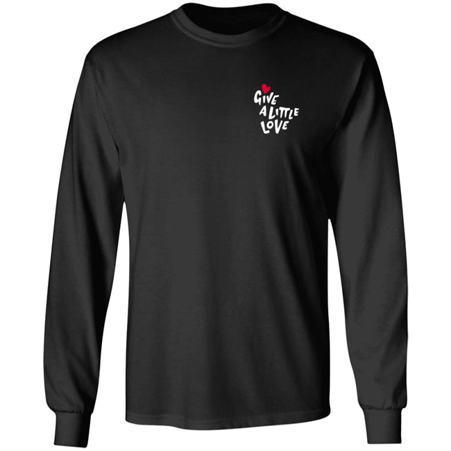 Give A Little Love Shirt Give A Little Love Shirt