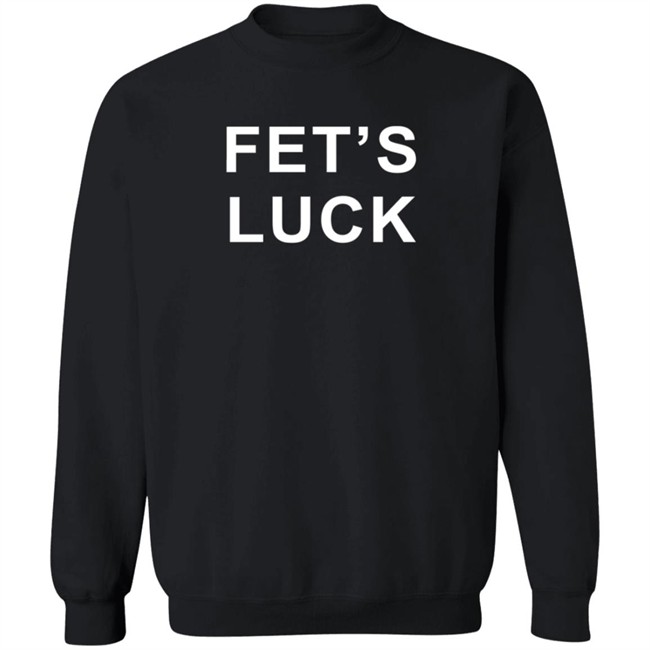 Danny Duncan Merch Fet's Luck Shirt Danny Duncan Merch Fet's Luck Shirt