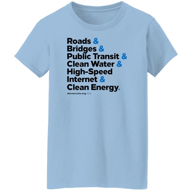 The Democrats Store Big Deal Infrastructure Joe Biden Shirt The Democrats Store Big Deal Infrastructure Joe Biden Shirt